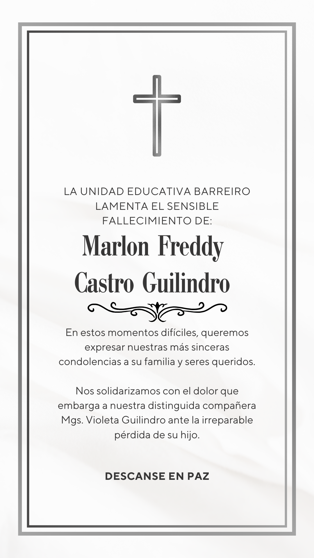 Condolencia a la compañera Mgs Violeta Guilindro